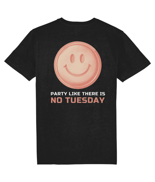 Party like there is no Tuesday - Women's t-shirt